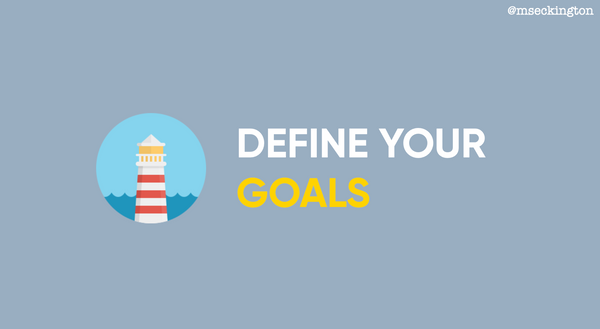 An icon of a lighthouse, with next to that the words "Define your goals"