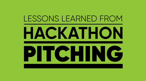 Lessons Learned from Hackathon Pitching